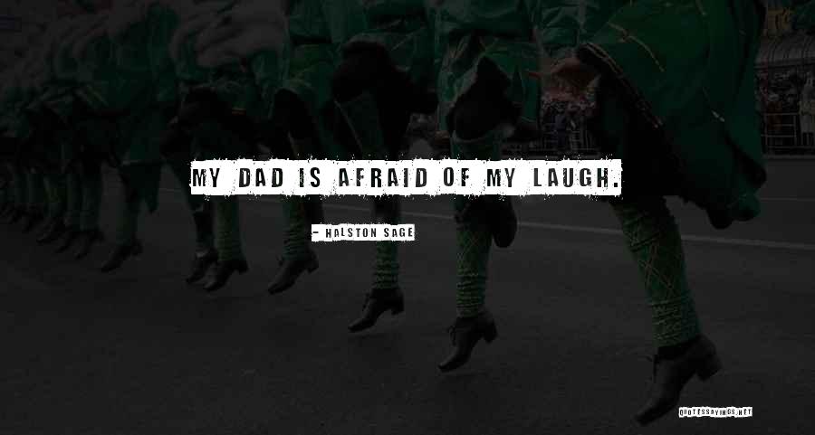 Vollhardt Schore Quotes By Halston Sage Vollhardt Schore Quotes By Halston Sage
