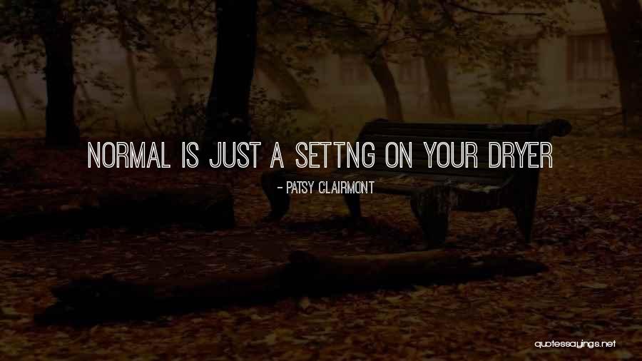 Vollkommen Design Quotes By Patsy Clairmont Vollkommen Design Quotes By Patsy Clairmont