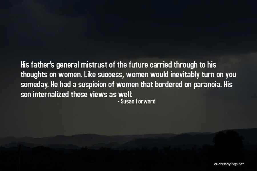 Vollkommen Design Quotes By Susan Forward Vollkommen Design Quotes By Susan Forward