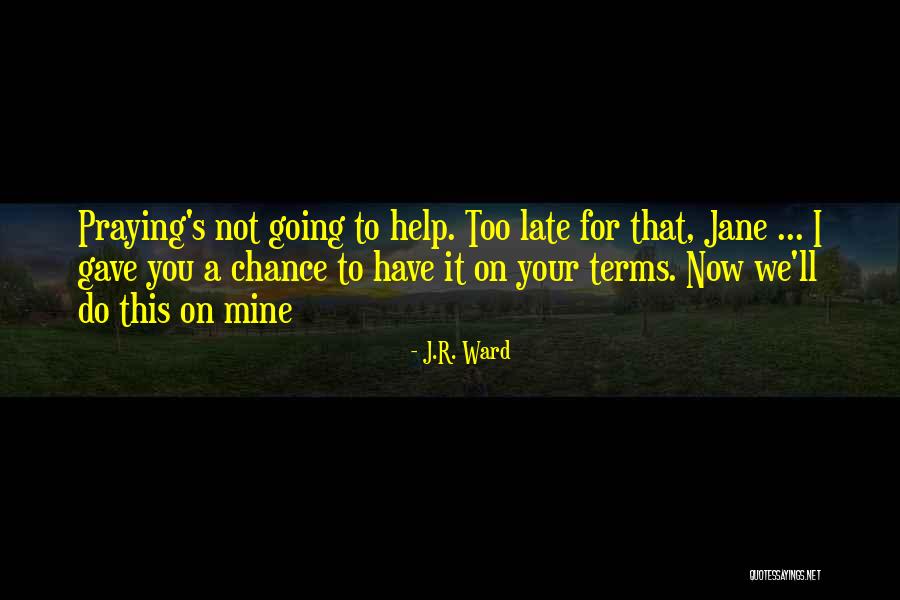 Vollmann Florist Quotes By J.R. Ward Vollmann Florist Quotes By J.R. Ward