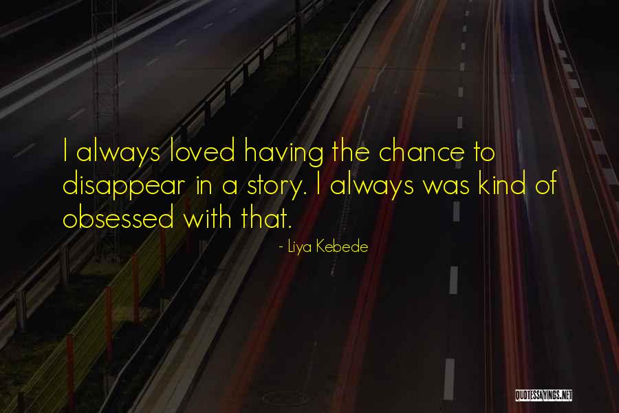 Volmari Iso Hollo Quotes By Liya Kebede Volmari Iso Hollo Quotes By Liya Kebede