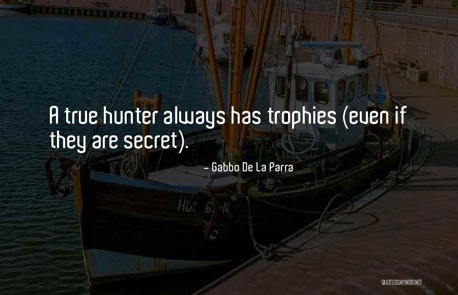 Voloder Selo Quotes By Gabbo De La Parra Voloder Selo Quotes By Gabbo De La Parra