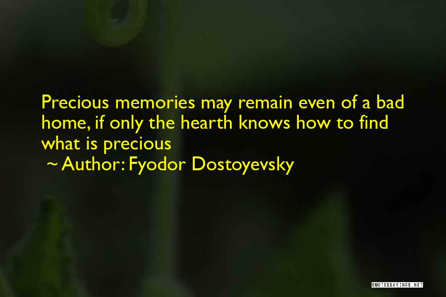 Voloderske Quotes By Fyodor Dostoyevsky