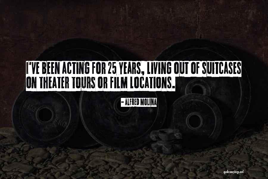 Voloport Quotes By Alfred Molina Voloport Quotes By Alfred Molina