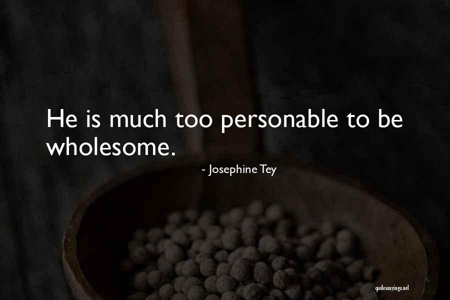 Volpicelli Giovanni Quotes By Josephine Tey Volpicelli Giovanni Quotes By Josephine Tey