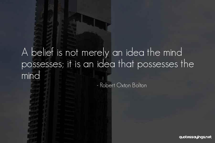 Volquartsen Sear Quotes By Robert Oxton Bolton Volquartsen Sear Quotes By Robert Oxton Bolton