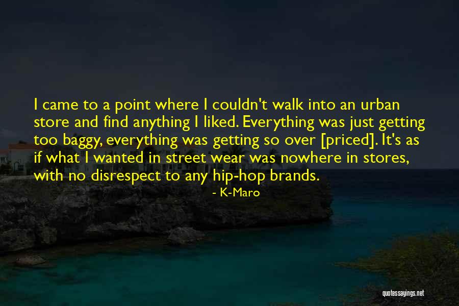 Volquetes Quotes By K-Maro Volquetes Quotes By K-Maro