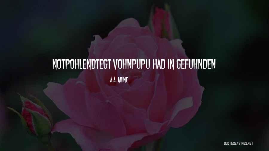 Volsunga Quotes By A.A. Milne Volsunga Quotes By A.A. Milne
