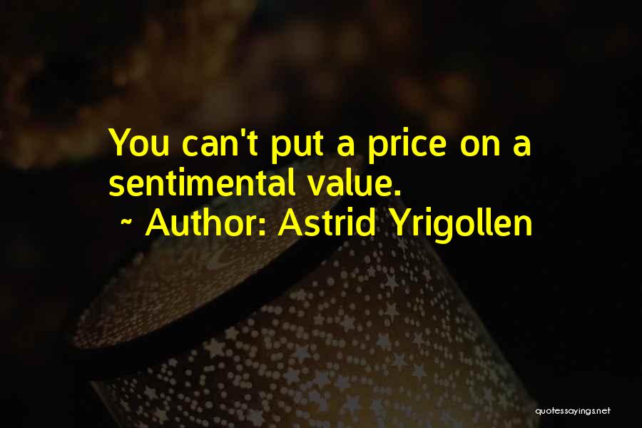 Volsungs Saga Quotes By Astrid Yrigollen