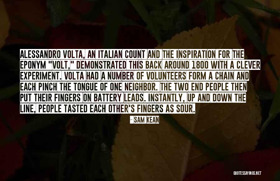 Volta Quotes By Sam Kean Volta Quotes By Sam Kean