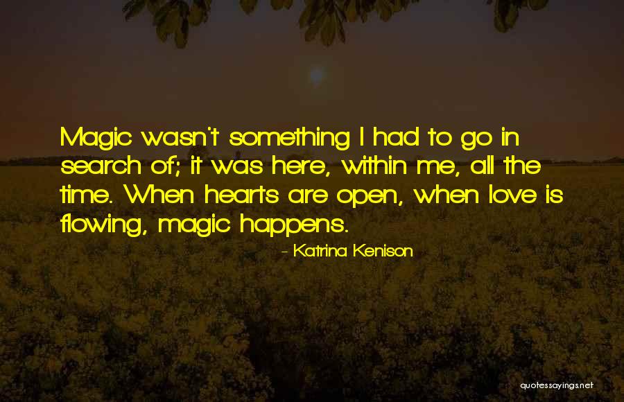 Voltada S Ylenen Quotes By Katrina Kenison Voltada S Ylenen Quotes By Katrina Kenison