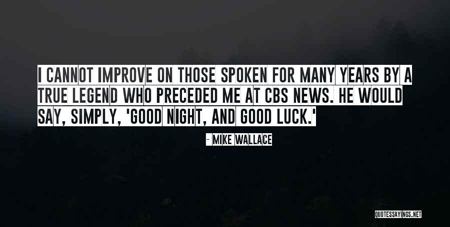 Voltador Quotes By Mike Wallace Voltador Quotes By Mike Wallace