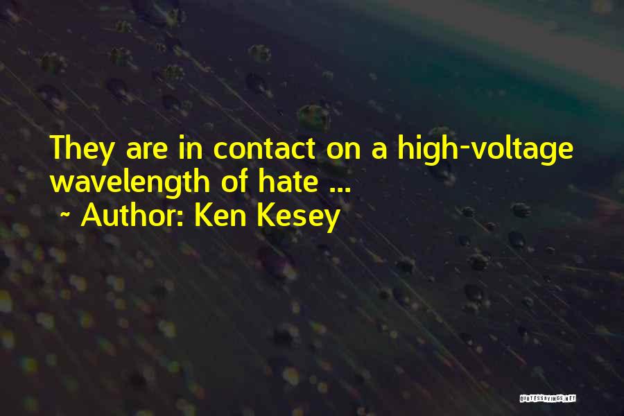 Voltage Inc Quotes By Ken Kesey