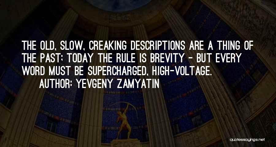 Voltage Inc Quotes By Yevgeny Zamyatin