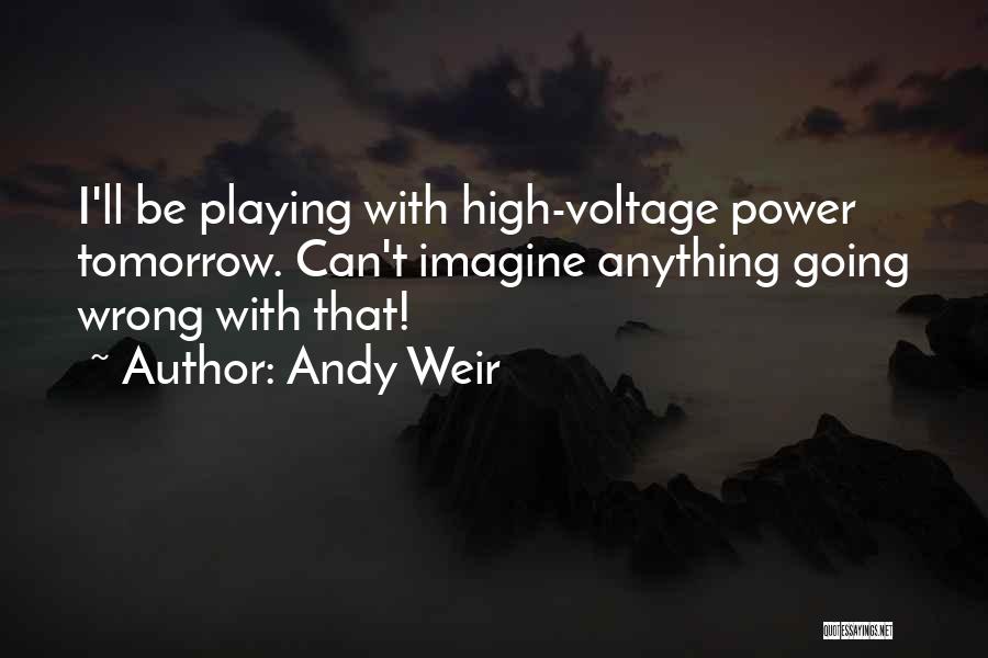 Voltage Quotes By Andy Weir