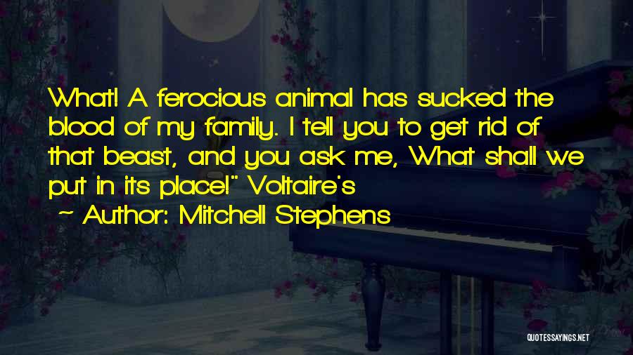 Voltaire's Quotes By Mitchell Stephens