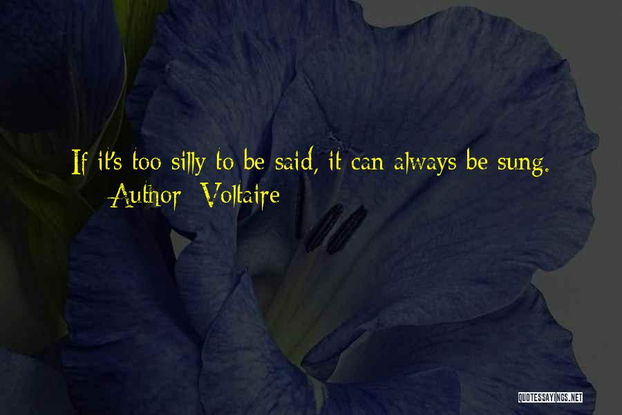 Voltaire's Quotes By Voltaire