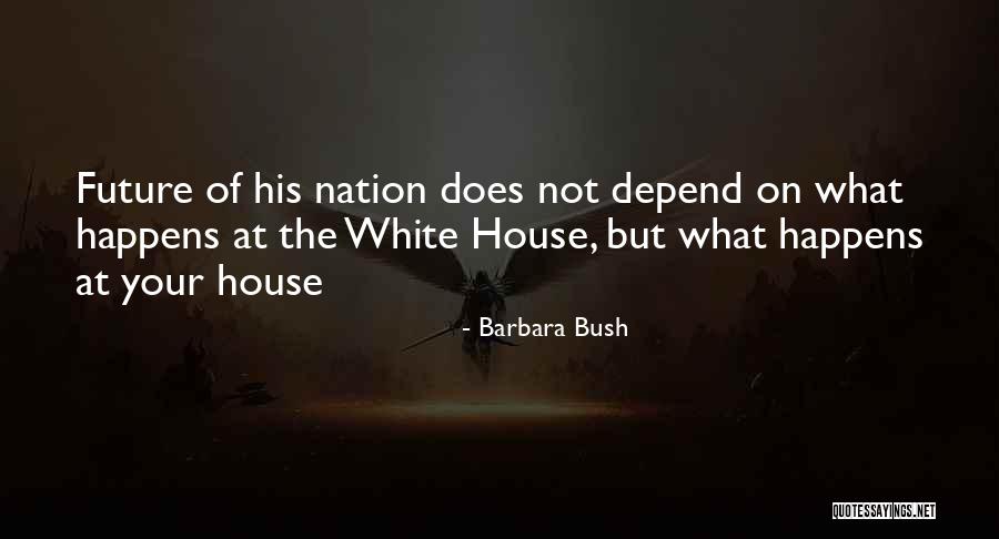Voltei Pro Quotes By Barbara Bush Voltei Pro Quotes By Barbara Bush