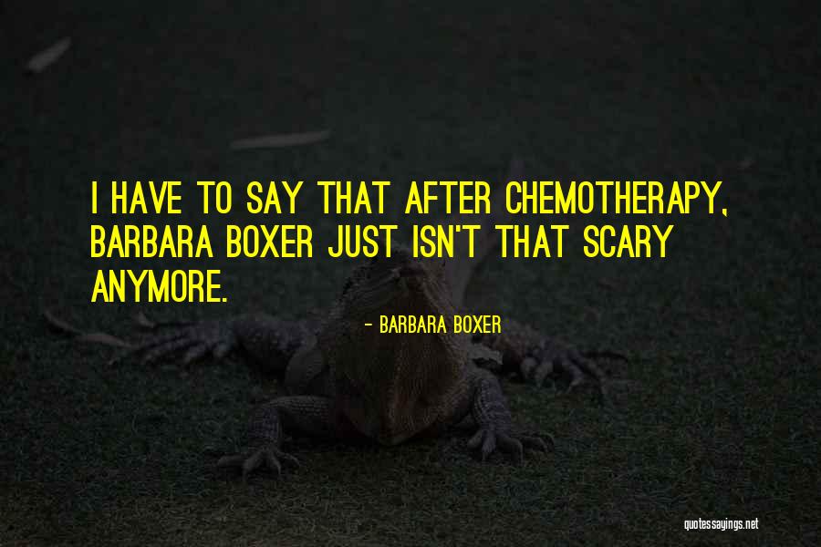 Voltei Voltei Quotes By Barbara Boxer Voltei Voltei Quotes By Barbara Boxer