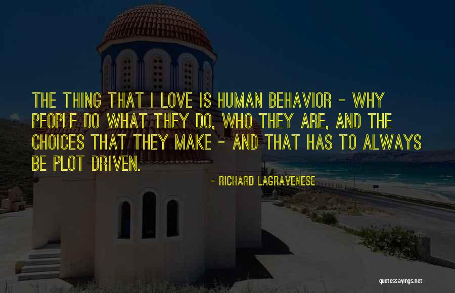 Voltlin Quotes By Richard LaGravenese Voltlin Quotes By Richard LaGravenese