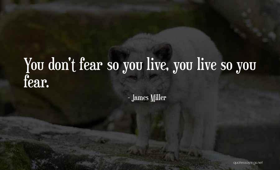Volton Quotes By James Miller