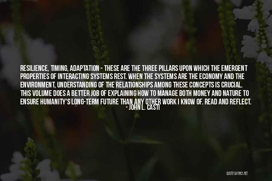 Volume I Quotes By John L. Casti Volume I Quotes By John L. Casti