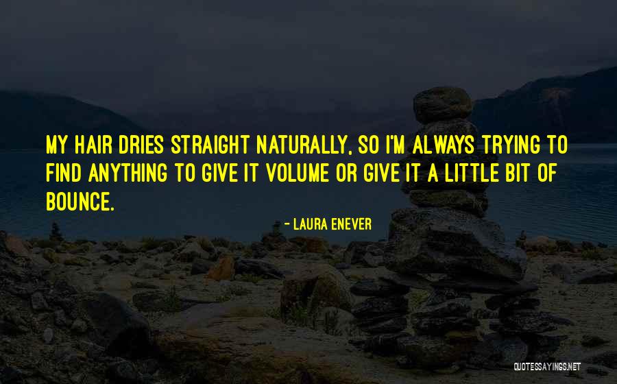 Volume I Quotes By Laura Enever Volume I Quotes By Laura Enever
