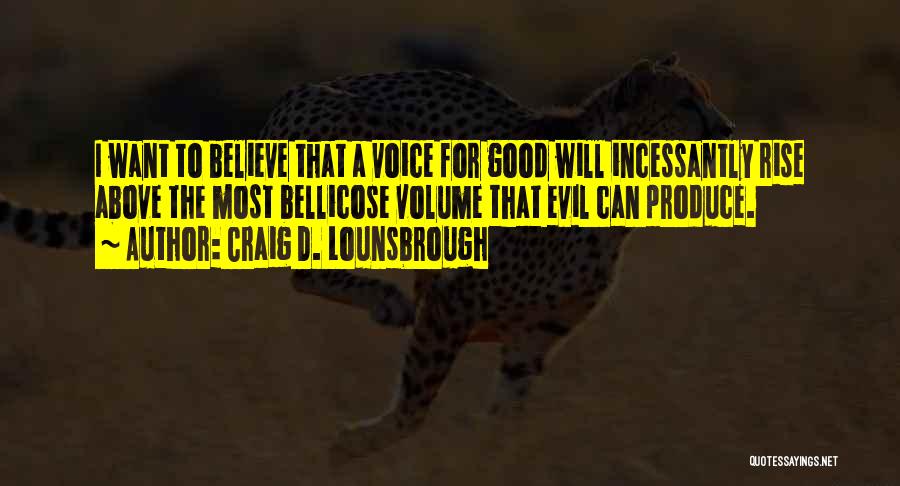 Volume Quotes By Craig D. Lounsbrough