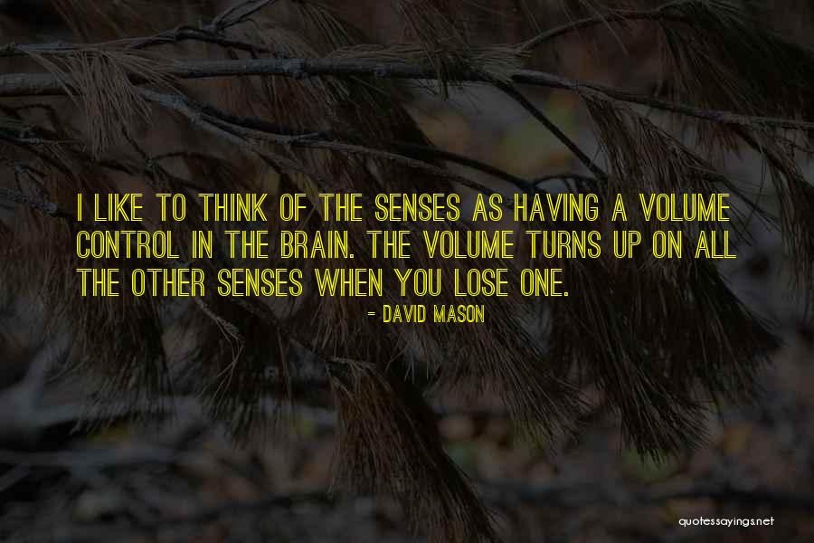 Volume Quotes By David Mason Volume Quotes By David Mason