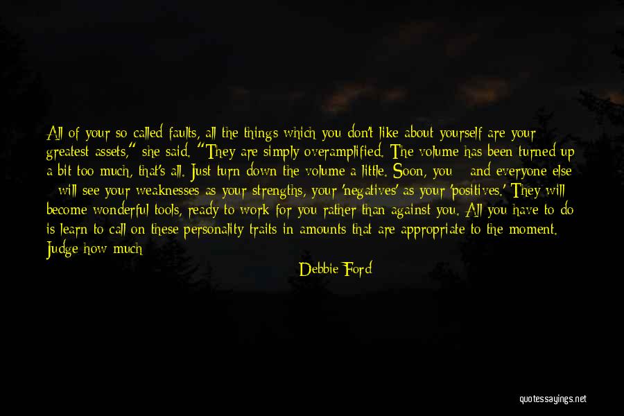 Volume Quotes By Debbie Ford Volume Quotes By Debbie Ford