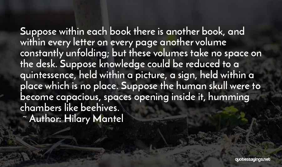 Volume Quotes By Hilary Mantel