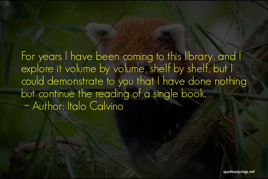 Volume Quotes By Italo Calvino