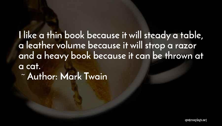 Volume Quotes By Mark Twain