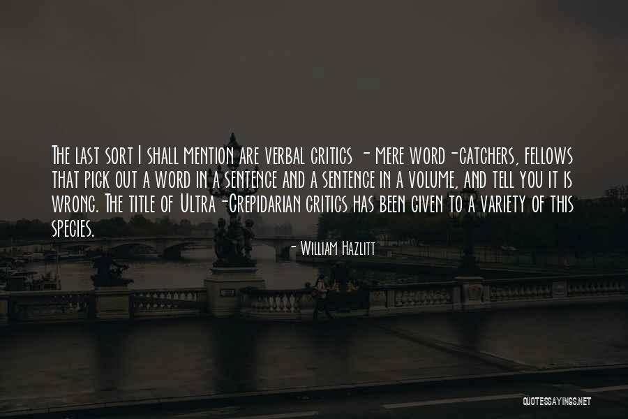 Volume Quotes By William Hazlitt Volume Quotes By William Hazlitt