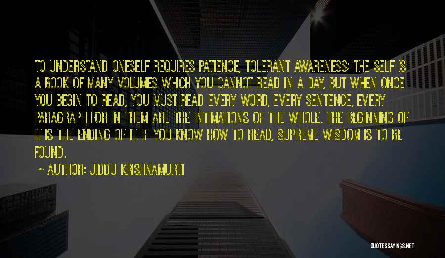 Volumes Quotes By Jiddu Krishnamurti