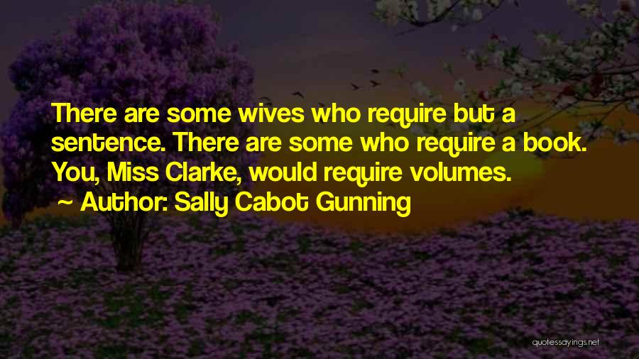 Volumes Quotes By Sally Cabot Gunning