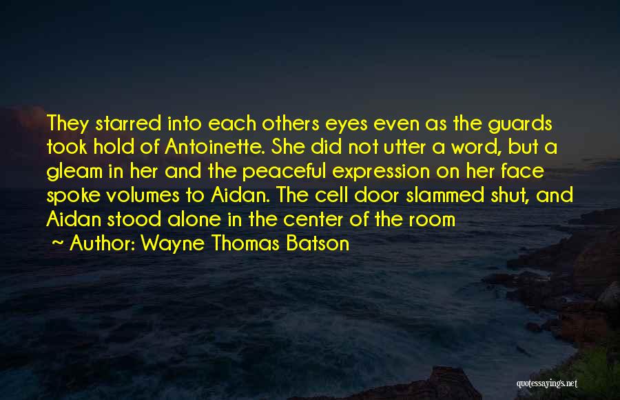 Volumes Quotes By Wayne Thomas Batson