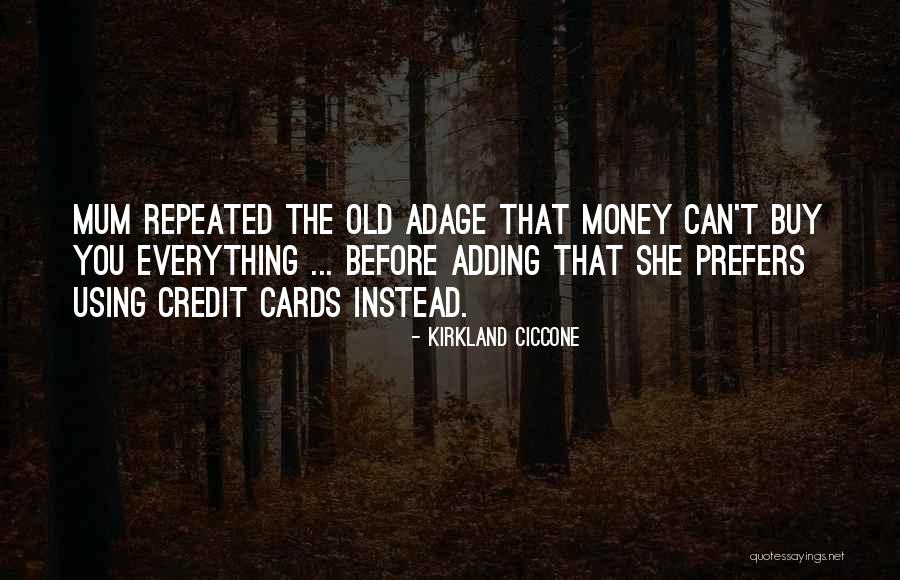 Volumnia Gaul Quotes By Kirkland Ciccone Volumnia Gaul Quotes By Kirkland Ciccone