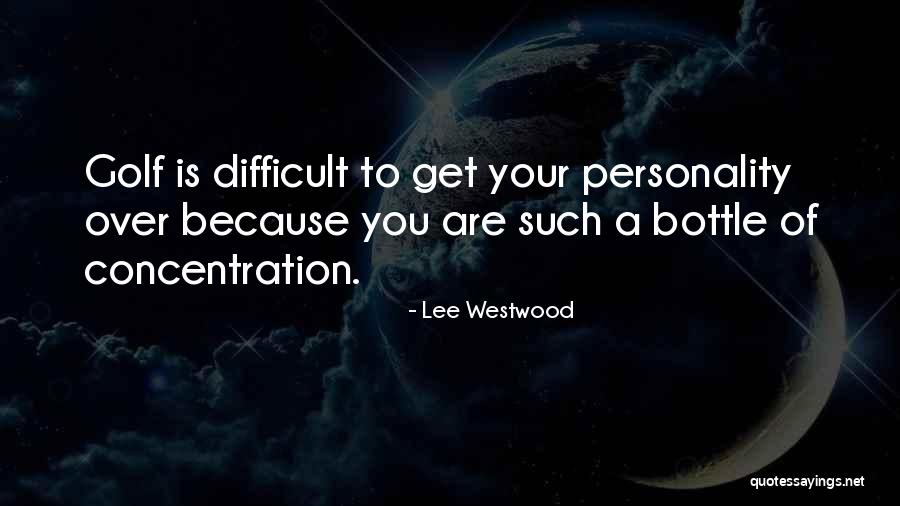 Volumosos Quotes By Lee Westwood Volumosos Quotes By Lee Westwood