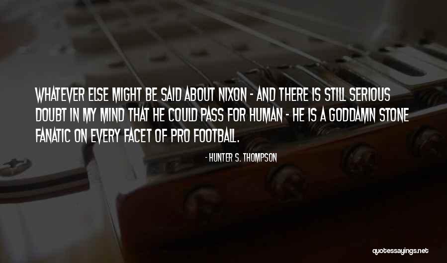 Volun Quotes By Hunter S. Thompson Volun Quotes By Hunter S. Thompson