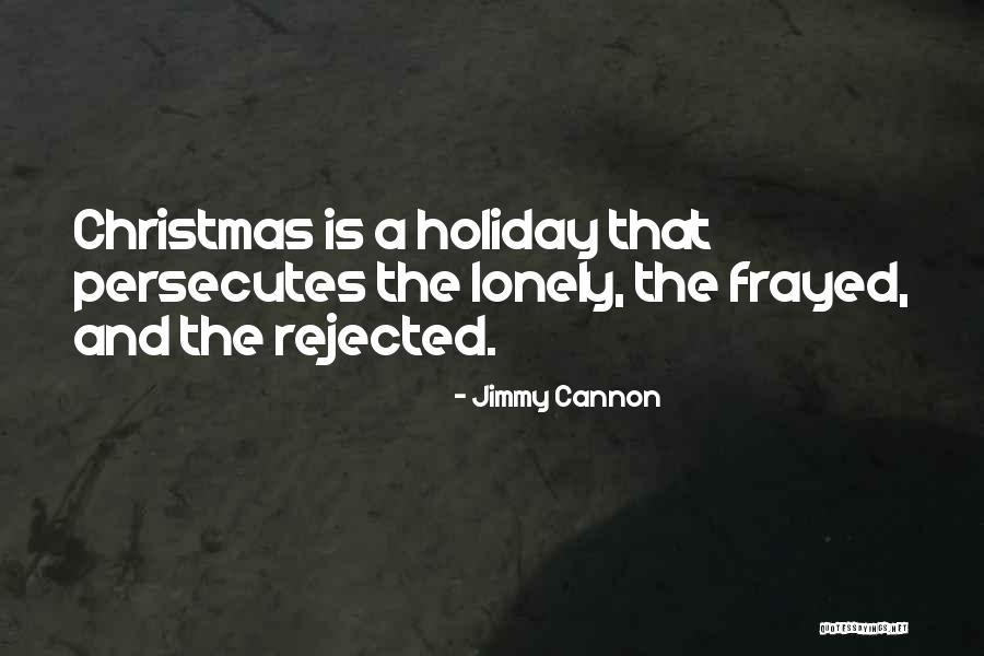 Voluntad Que Quotes By Jimmy Cannon Voluntad Que Quotes By Jimmy Cannon