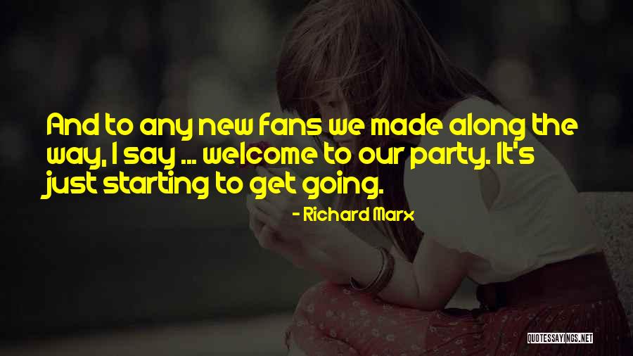 Voluntarios Adventistas Quotes By Richard Marx Voluntarios Adventistas Quotes By Richard Marx