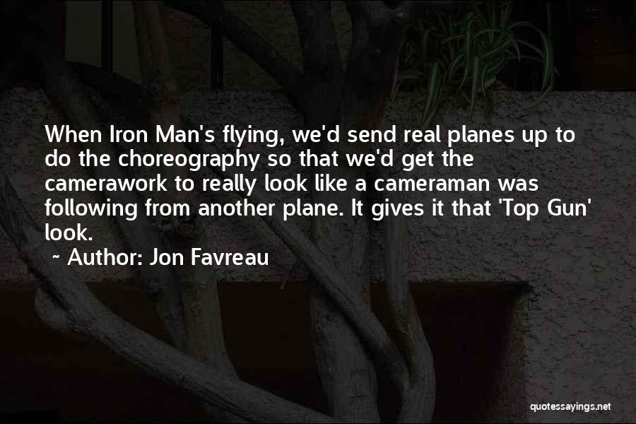 Voluntaristic Theories Quotes By Jon Favreau