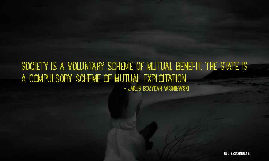 Voluntary Society Quotes By Jakub Bozydar Wisniewski Voluntary Society Quotes By Jakub Bozydar Wisniewski