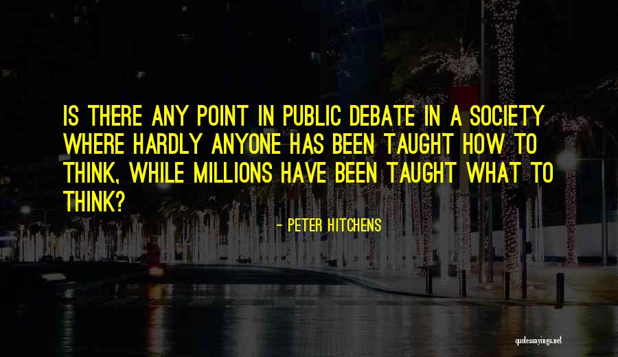 Volunteer Diaper Quotes By Peter Hitchens
