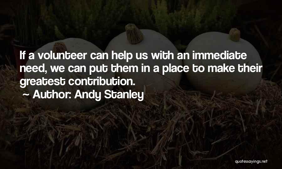 Volunteer Leadership Quotes By Andy Stanley