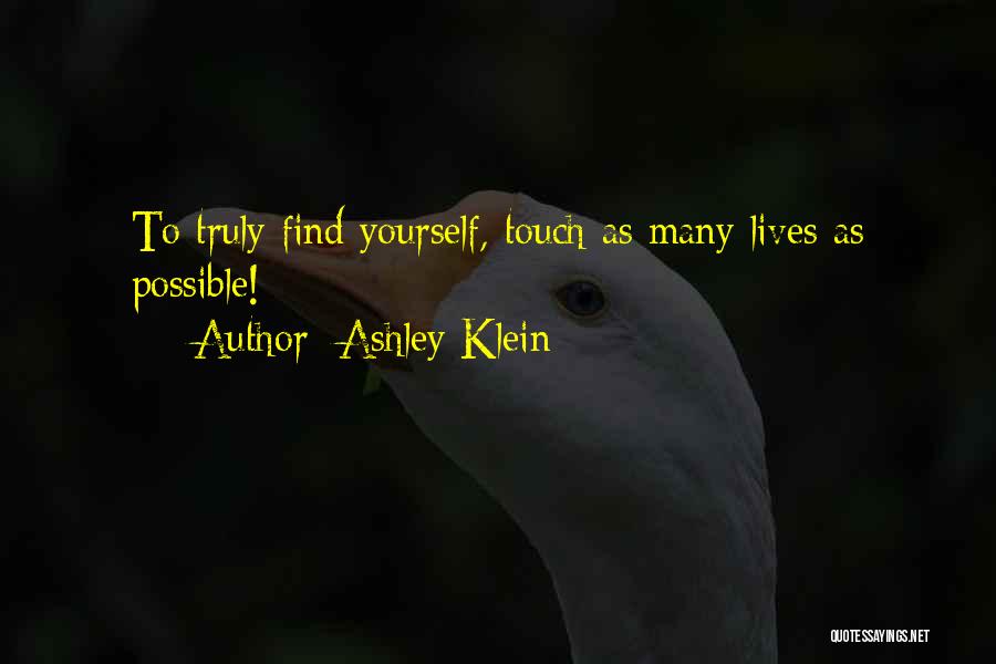 Volunteer Quotes By Ashley Klein