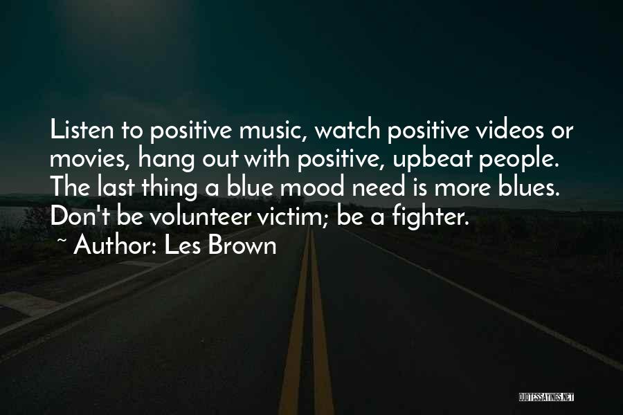 Volunteer Quotes By Les Brown