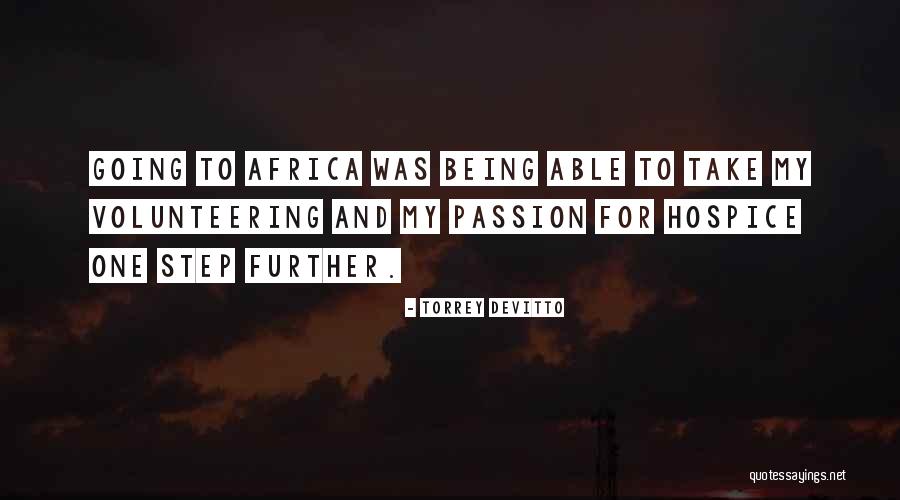 Volunteering In Africa Quotes By Torrey DeVitto