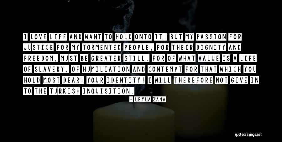 Volunteerings Quotes By Leyla Zana Volunteerings Quotes By Leyla Zana